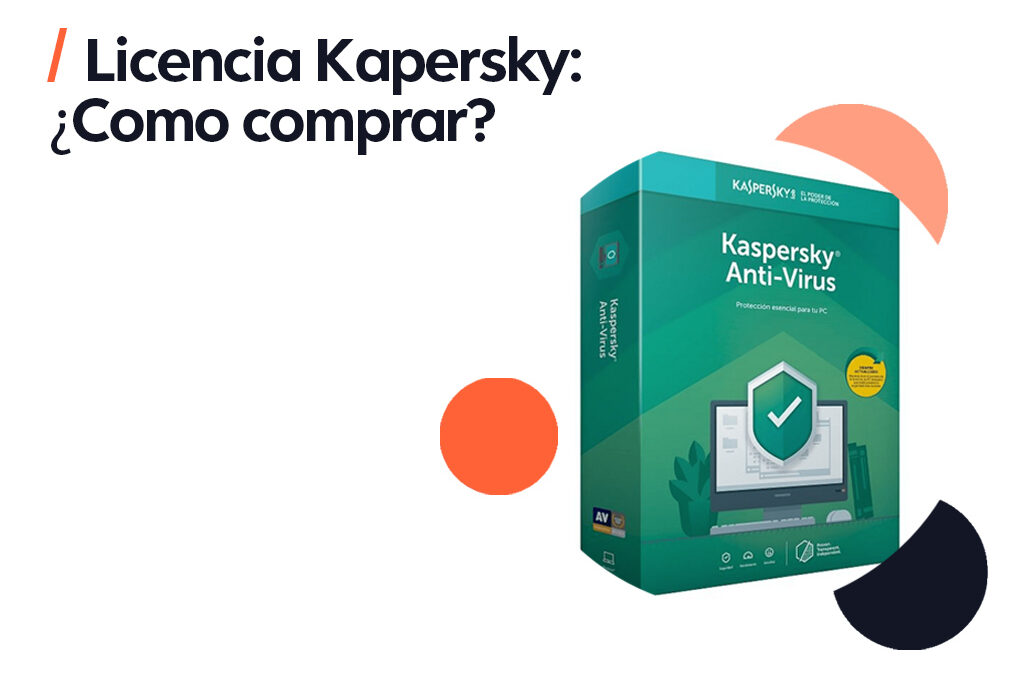 ¿Cómo comprar antivirus Kaspersky por internet de manera segura?